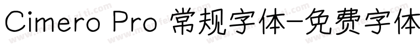 Cimero Pro 常规字体字体转换